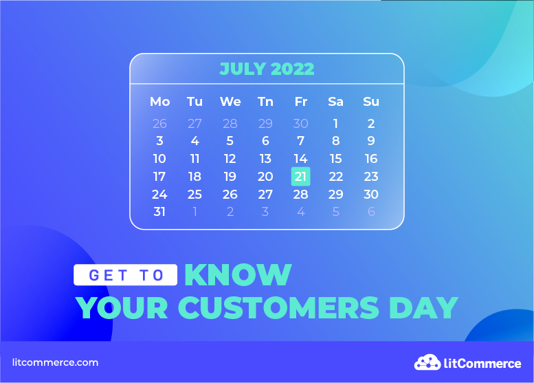 Get to Know Your Customers Day Calendar