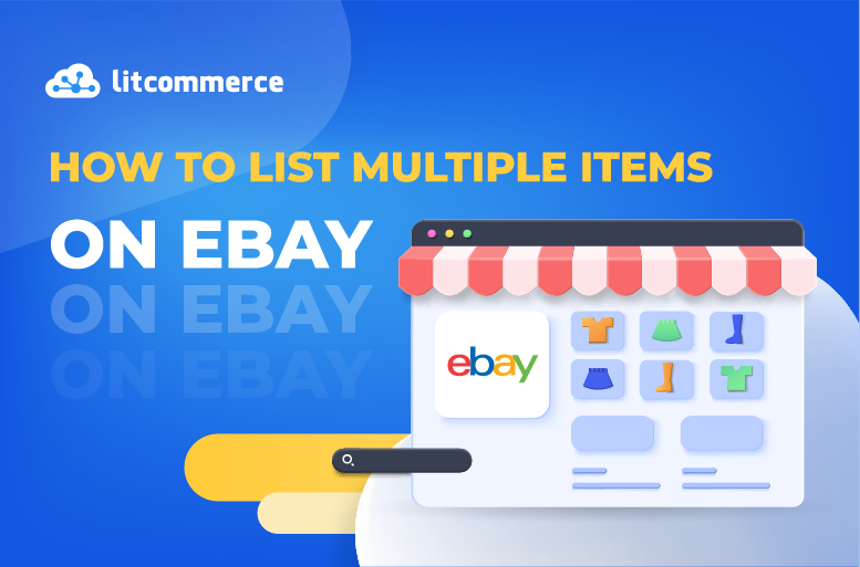 How to List Multiple Items on eBay - Step-by-Step Guide