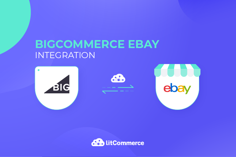 BigCommerce Ebay Integration