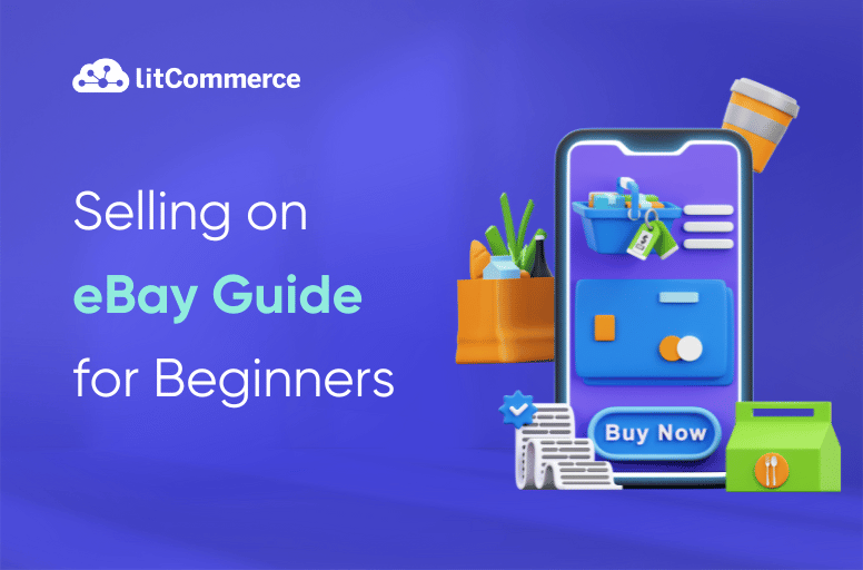 How to Sell on eBay for Beginners eBay Seller Guide [Sep 2023 ]