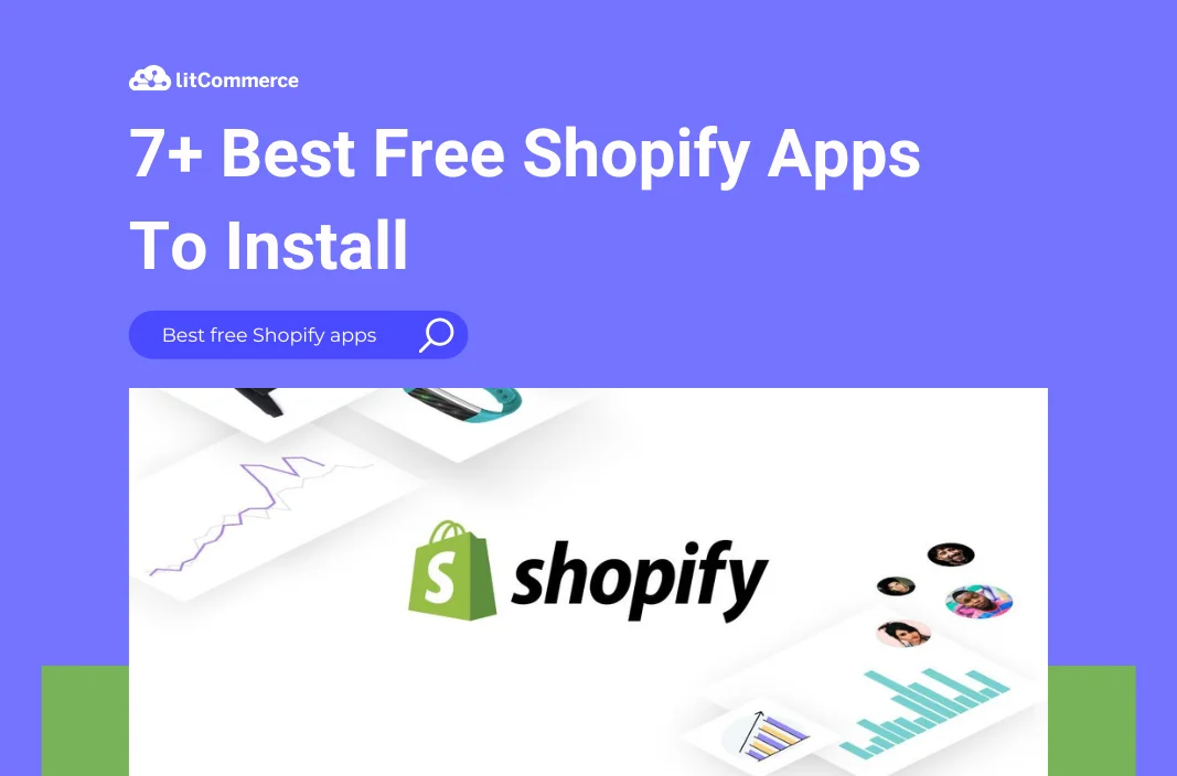 7+ Best Free Shopify Apps to Install [Mar 2024 ]