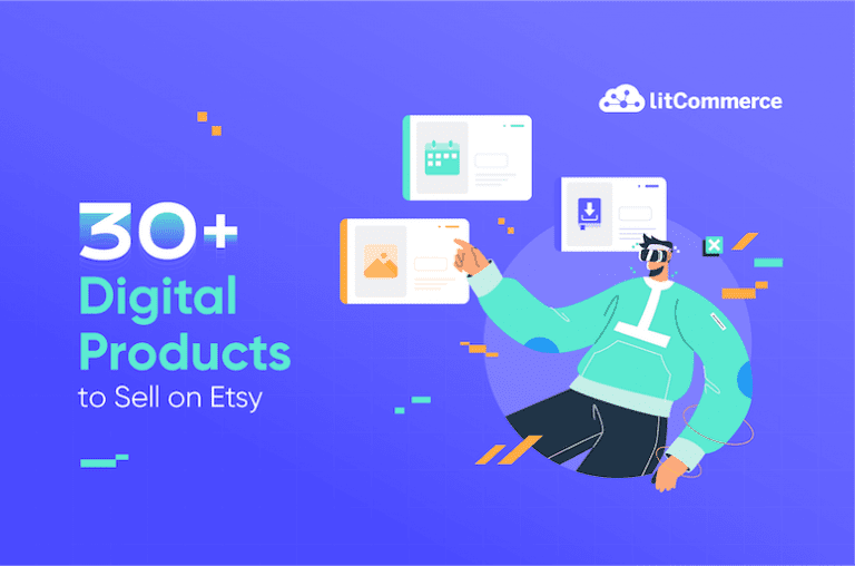 30+ Digital Products to Sell on Etsy [May 2023 ]