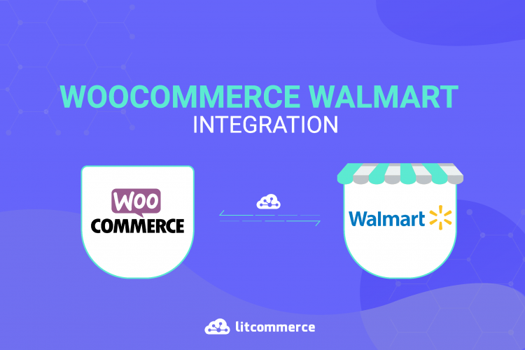 Walmart integration for WooCommerce