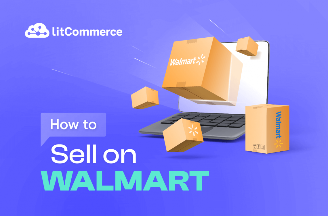 Blog How to Sell on Walmart 02 1 How to Sell Products on Walmart