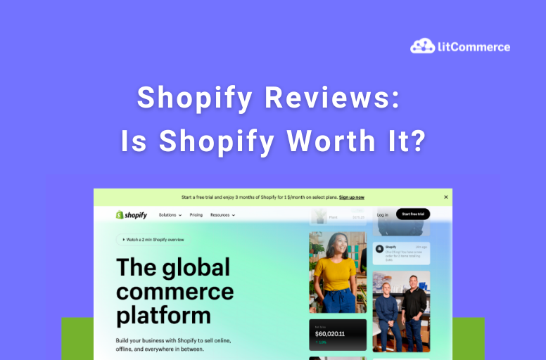 Shopify Review: An Unbiased Review for E-sellers [Mar 2024 ]