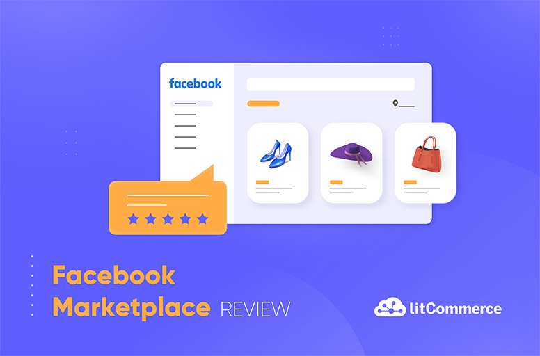 Ultimate Guide On Facebook Marketplace For Business