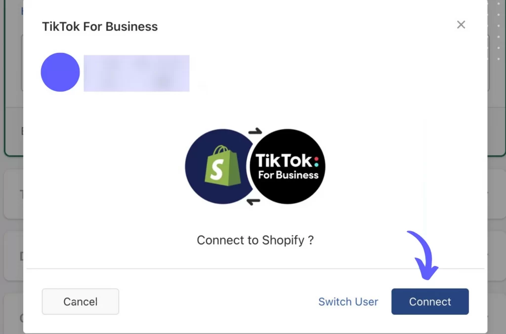 Connect Shopify and TikTok