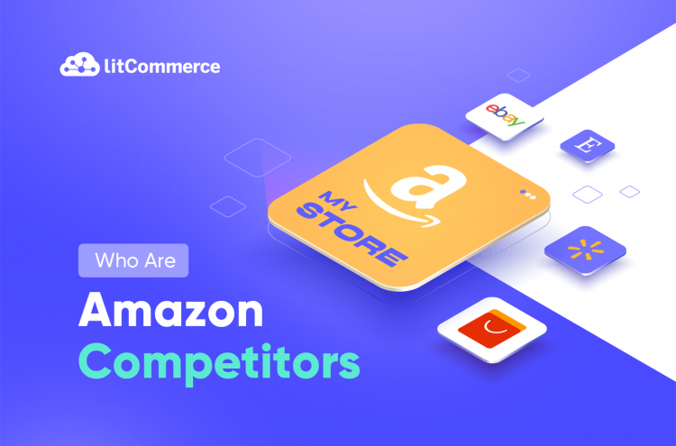 Who are Amazon Competitors in 2023?
