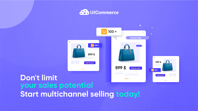 go multichannel selling with litcommerce