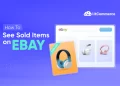 how to see sold items on ebay