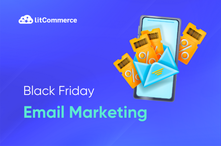 Black Friday Email Marketing