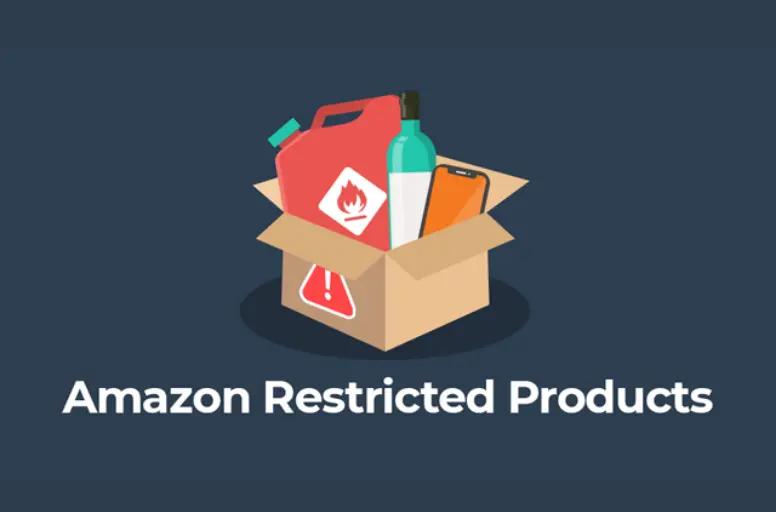 Amazon Restricted Products & Categories What to Know?