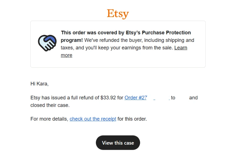 Refund covered by Etsy seller protection