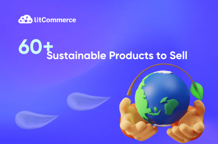 Sustainable Products to Sell