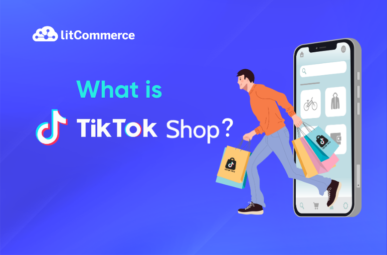 What is TikTok Shop: A Detailed Review for Beginners [Jan 2024 ]