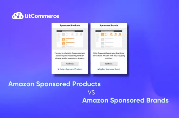 amazon sponsored products vs sponsored brands