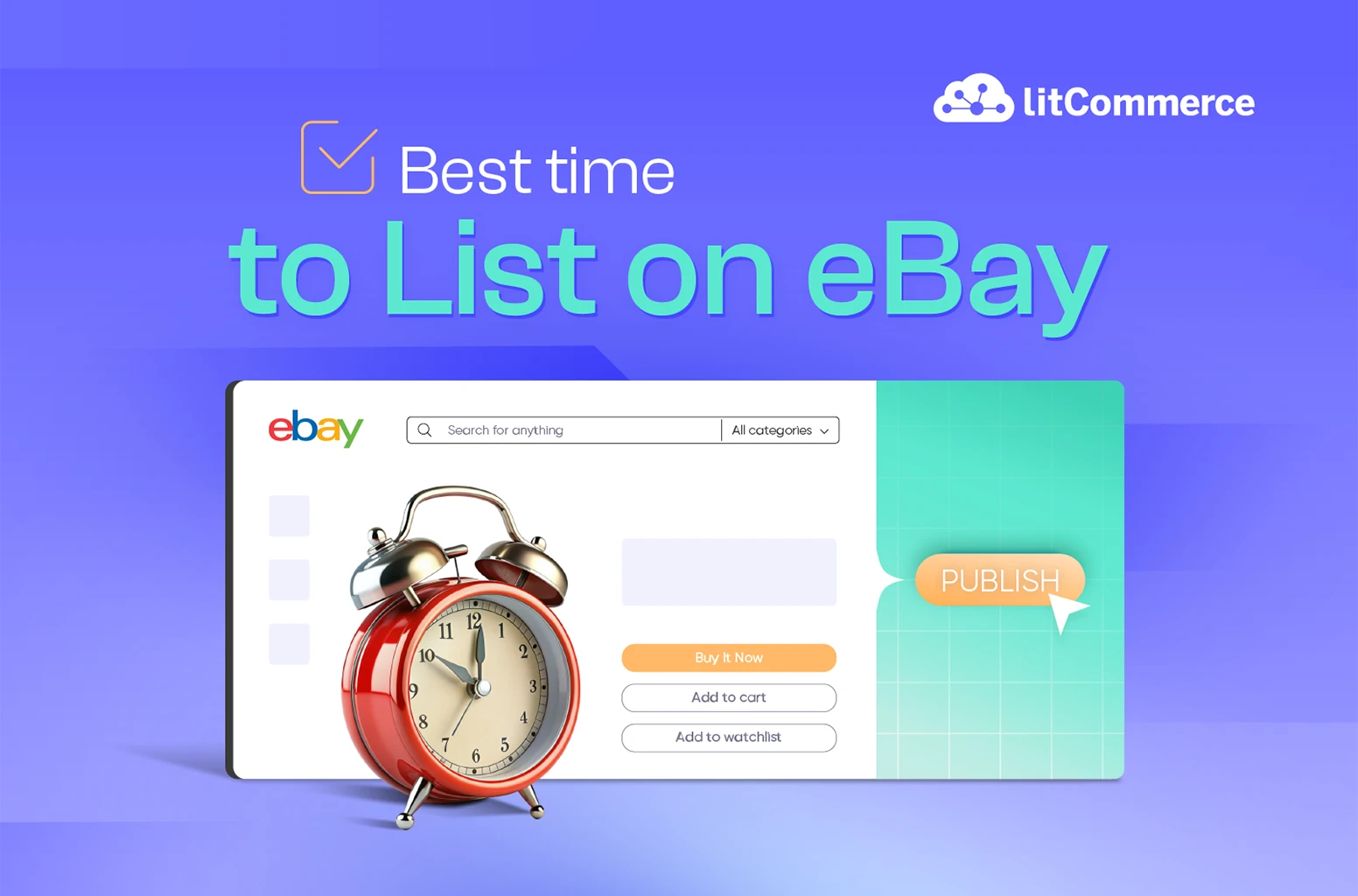 Best Time to List on eBay and End an eBay Auction [Sep 2024 ]