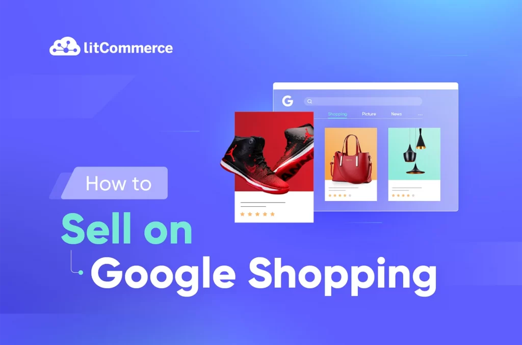 How to Sell on Google Shopping 1552 px