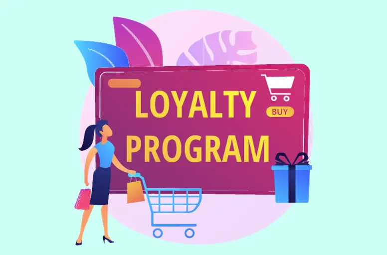 Loyalty programs can lead to repeat customers