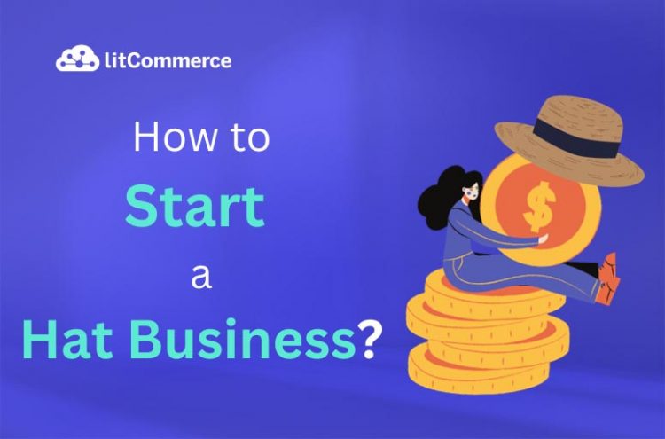 how-much-does-it-cost-to-start-a-hat-business-1