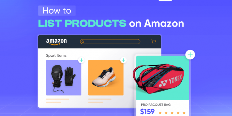 How to List Products on Amazon