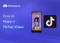how to make a tiktok video