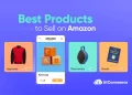 Best products to sell on Amazon