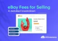 eBay fees for selling eBay fees for selling
