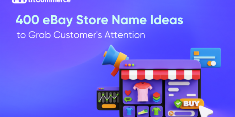 eBay store name ideas