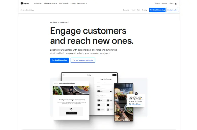 Square stands out with its email and text message marketing tools