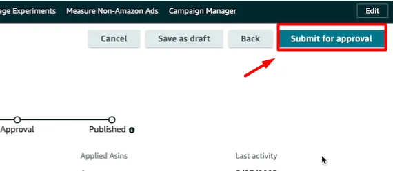 Once your content is ready, click Submit for approval
