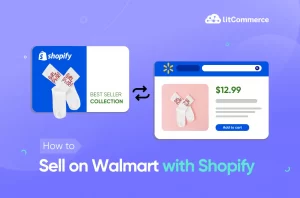 how to sell on walmart with shopify