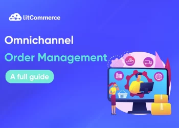 Omnichannel Order Management