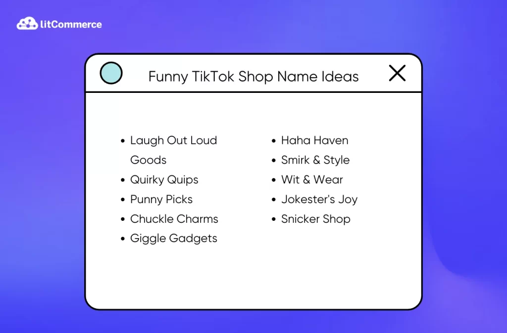 Funny TikTok Shop Name Ideas