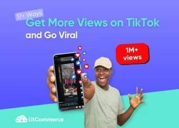 How to Get More Views on TikTok