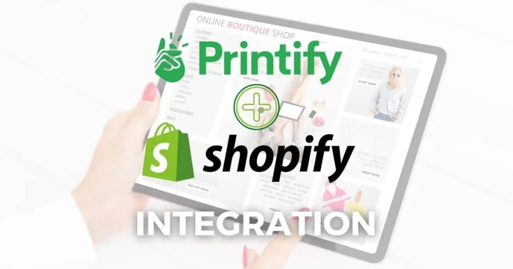 how do printify and shopify work