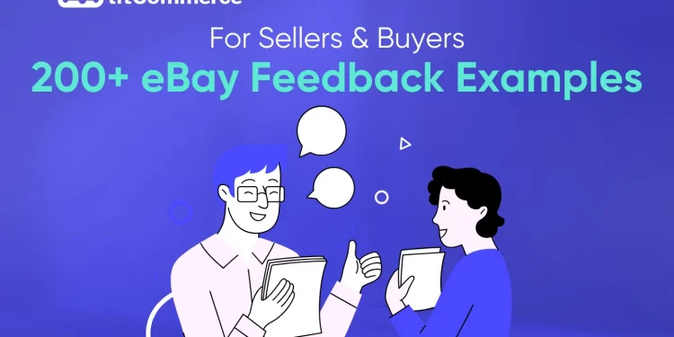 eBay Feedback Examples