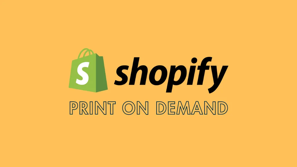 Print-on-demand on Shopify 