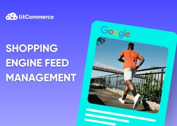 Best Shopping Engine Feed Management Tools to Boost Visibility