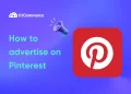 How to Advertise on Pinterest: The Complete Guide for Beginners