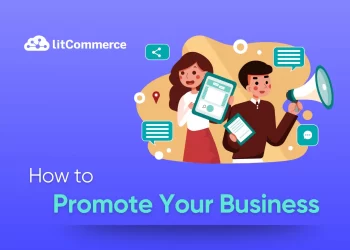 How to Promote Your Business in 2025