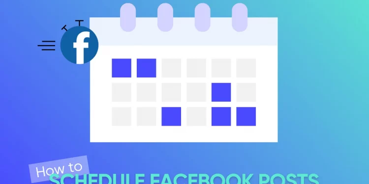 how-to-schedule-posts-on-facebook
