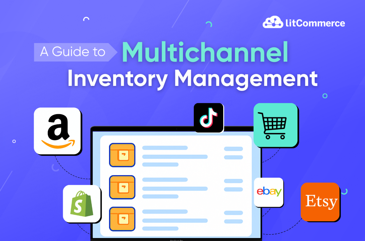 Multichannel Inventory Management: What It Is & Best Practices