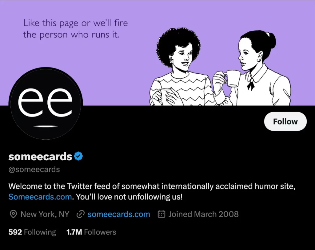 someecards twitter (X) account - a good example of twitter username ideas