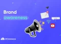 Brand Awareness Explained: Examples and How to Increase  