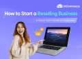 how to start a reselling business