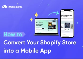 How to Convert Your Shopify Store into a Mobile App