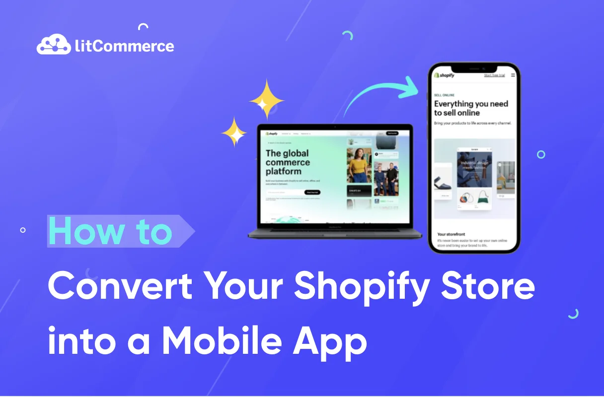 How to Convert Your Shopify Store into a Mobile App