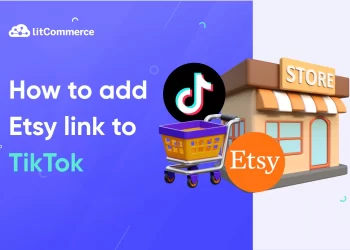 How to Add Etsy Link to TikTok (Step-by-Step Guide for Sellers)
