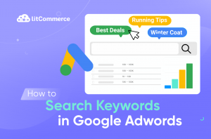 How to Search Keywords in Google Adwords: The Ultimate Guide in 2026